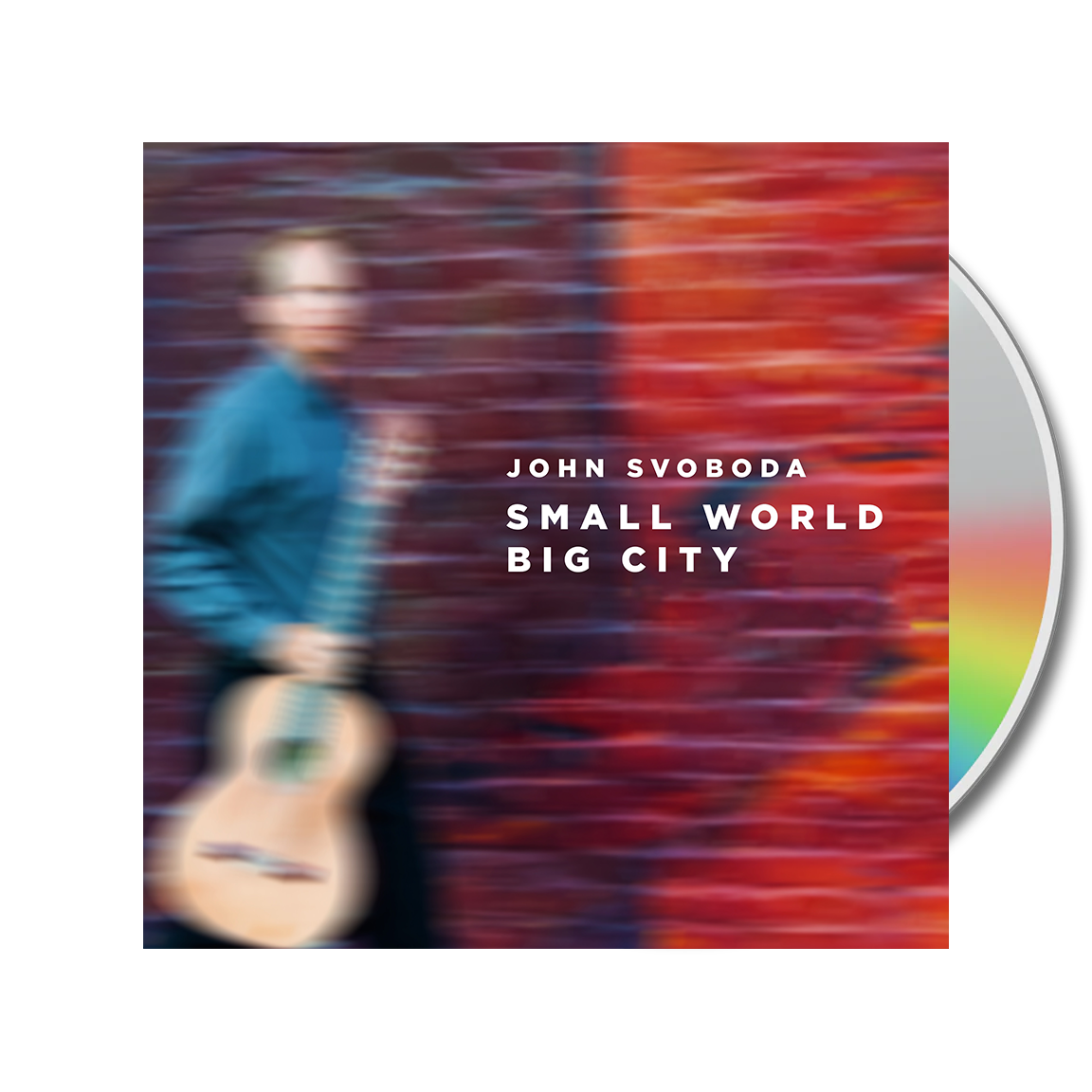 Small World, Big City - John Svoboda (Physical CD)
