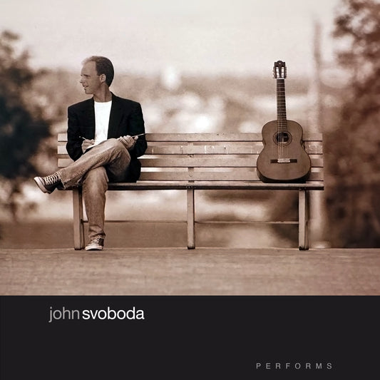 Performs [REMASTERED] - John Svoboda (Album Download)