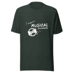 "I Support Musical Blasphemy" Green T-Shirt