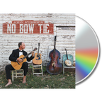 No Bow Tie - No Bow Tie (Physical CD)